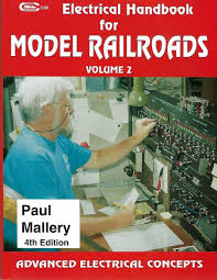 Electrical Handbook for Model Railroads: Volume 2