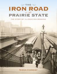 The Iron Road in the Prairie State