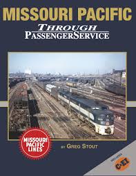 Missouri Pacific Through Passenger Service