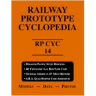 Railway Prototype Cyclopedia Volume 14
