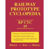 Railway Prototype Cyclopedia Volume 19