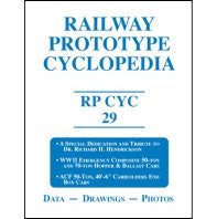 Railway Prototype Cyclopedia Volume 29