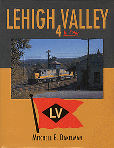 Lehigh Valley In Color Vol. 4